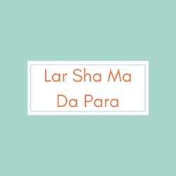 Lar Sha Ma da Para
