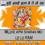 Mujhe Apni Sharan Mei Le Lo Ram