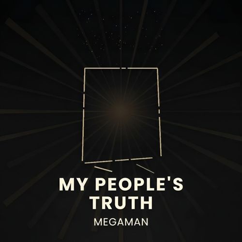 My People's Truth