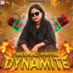 Neeraj Priya Dynamite