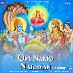 Om Namo Narayan Chanting 108 Times
