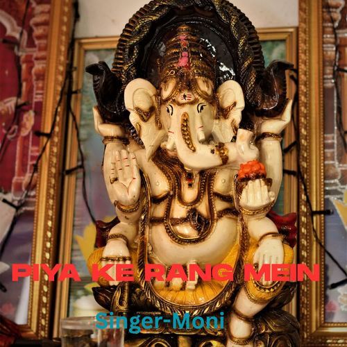 Piya Ke Rang Mein