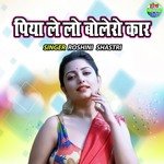 Piya Lelo Bolero Car