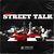 Street Talk