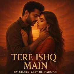 Tere Ishq Main