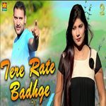 Tere Rate Badhge