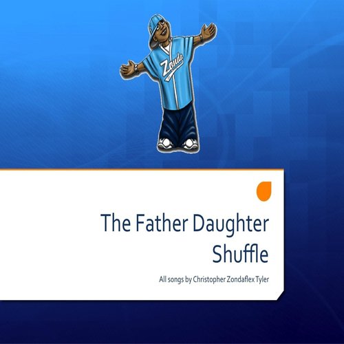The Father Daughter Shuffle