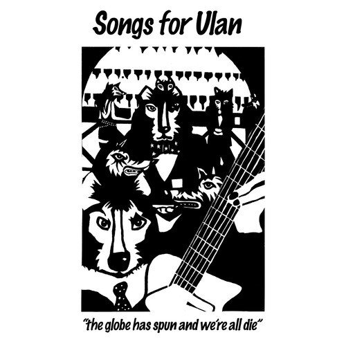 Songs For Ulan