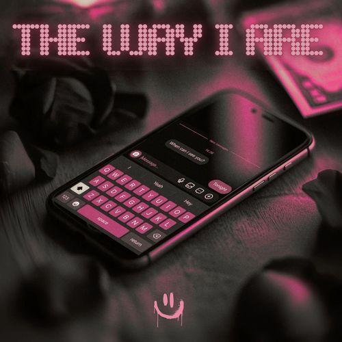 The Way I Are
