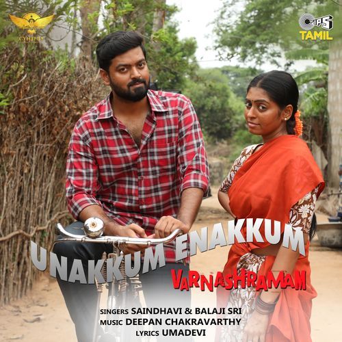 Unakkum Enakkum (From "Varnashramam") cover art