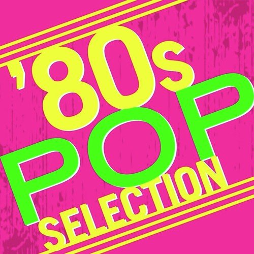 '80S Pop Selection