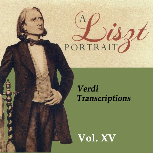 A Liszt Portrait, Vol. XV