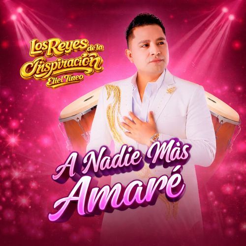 A Nadie Mas Amaré cover art