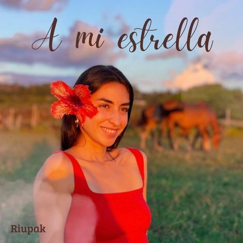 A mi Estrella