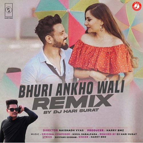 Bhuri Ankho Wali - Remix