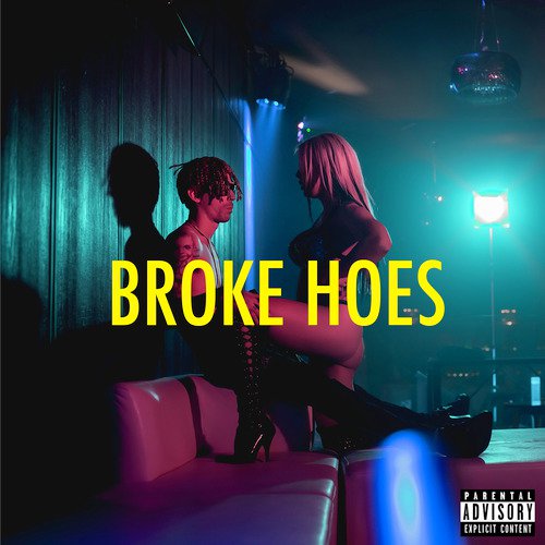 Broke Hoes_poster_image