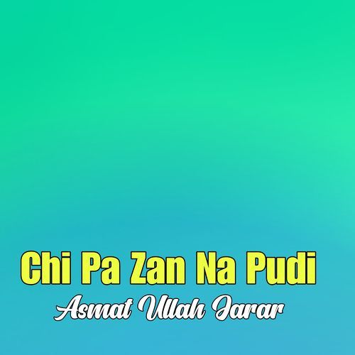 Chi Pa Zan Na Pudi