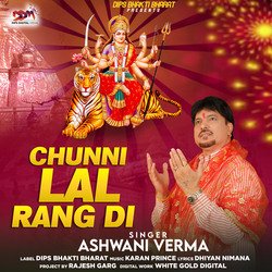 Chunni Lal Rang Di by Ashwani Verma