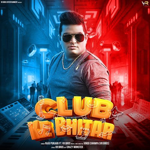Club Ke Bhitar (feat. VR Bros)