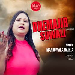 DHEMAJIR SUWALI-HiAxZRsCAGA