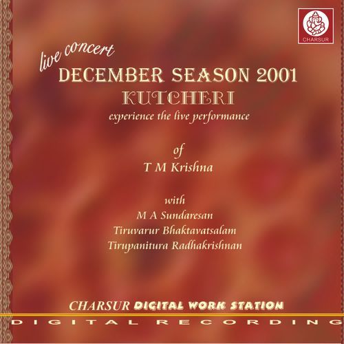 December Season 2001 - T M Krishna