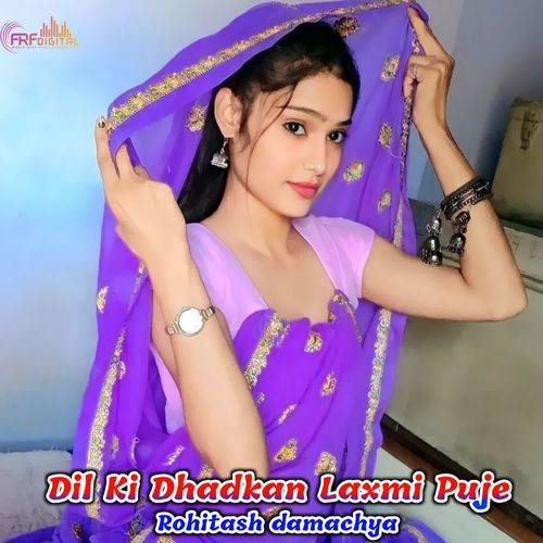 Dil Ki Dhadkan Laxmi Puje
