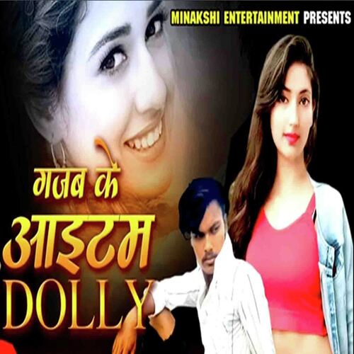 Gajab Ke Itam Dolly