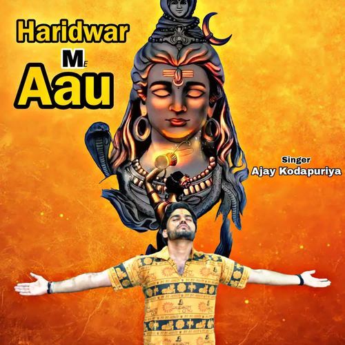 Haridwar Me Aau