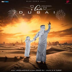 I Love Dubai-QgASdSJ5fXE