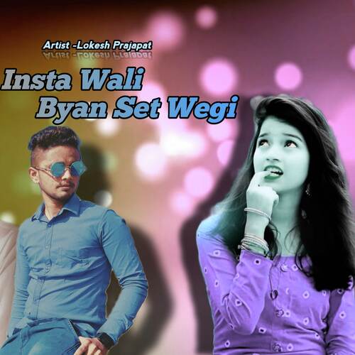 Insta Wali Byan Set Wegi 