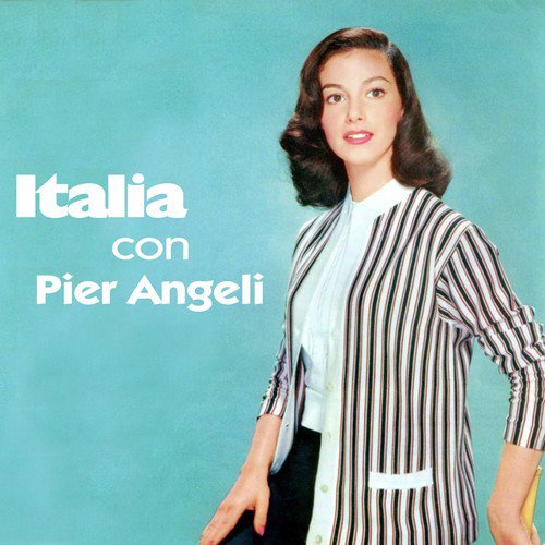 Italia Con Pier Angeli