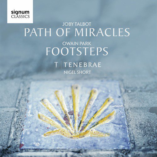 Joby Talbot: Path of Miracles / Owain Park: Footsteps_poster_image