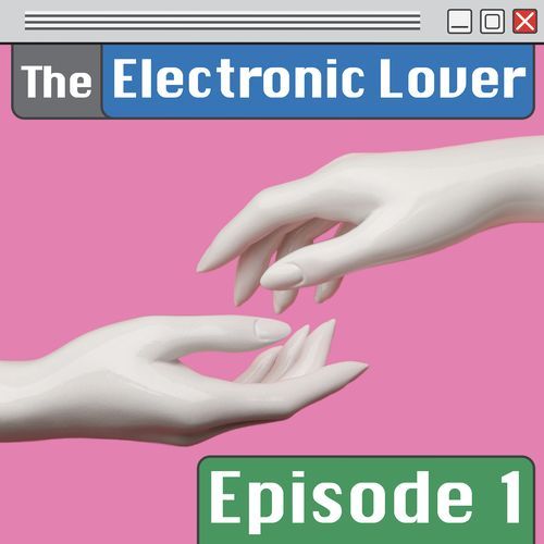 Lisa Mezzacappa: The Electronic Lover, Episode 1