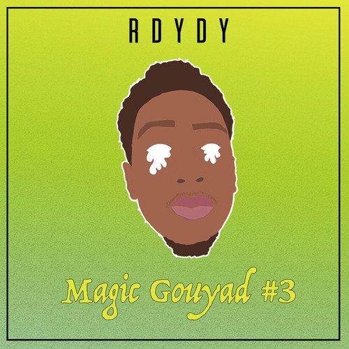 Magic Gouyad #3