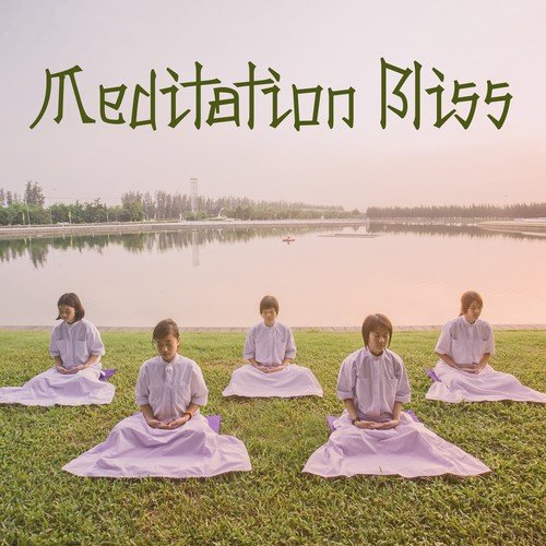 Meditation Bliss – Relaxing Music, Meditation Background Music, Helpful for Yoga Practice, Feel Zen Energy