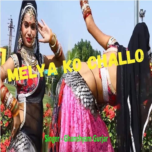 Melya Ko Challo