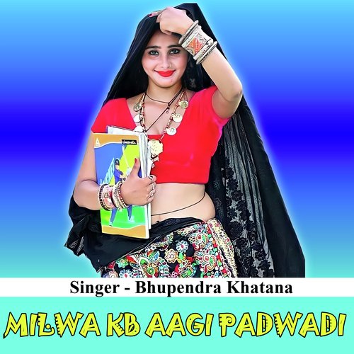 Milwa Kb Aagi Padwadi