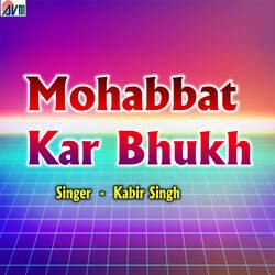 Mohabbat Kar Bhukh-QEUlBStYR2E