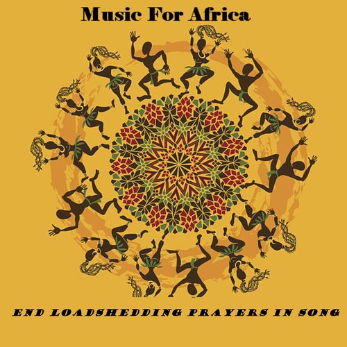 Music For Africa - End Loadshedding Prayers in Song_poster_image