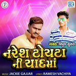 Naresh Toyta Ni Yaad Ma