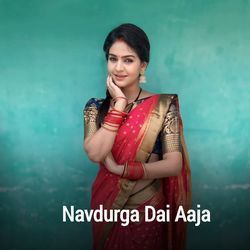 Navdurga Dai Aaja-NT5aWQEGQmA