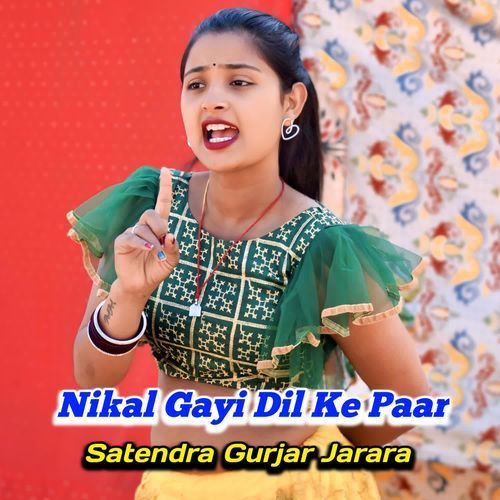 Nikal Gayi Dil Ke Paar
