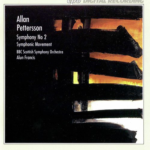 Pettersson: Symphony No. 2 - Symphonic Movement