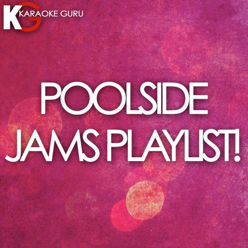 Poolside Jams Playlist!_poster_image