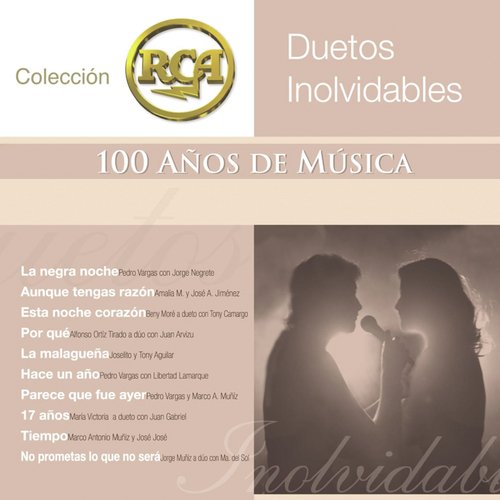 La Pareja Ideal Lyrics - RCA 100 Anos De Musica - Segunda Parte (Duetos  Inolvidables) - Only on JioSaavn