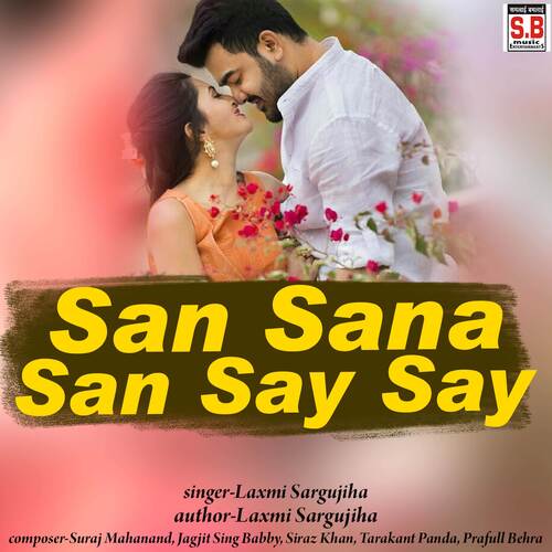 San Sana San Say Say