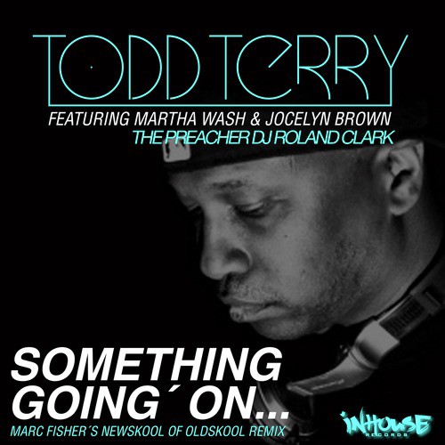 Something Going On (Marc Fisher Newskool of the Oldskool Remix)_poster_image