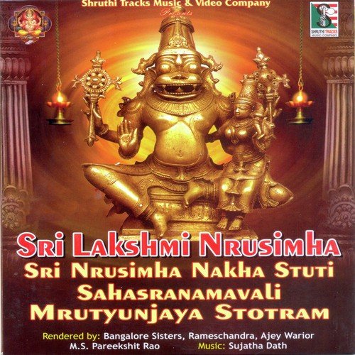 Sri Lakshmi Narasimha Sri Narasimha Nakha Stuti Sahasranamavali Mrutyunjaya Stotram