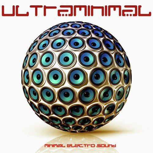 Ultraminimal (Minimal Electro Sound)