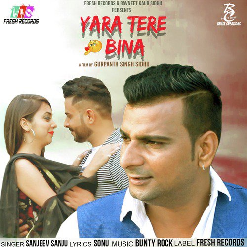 Yaara Tere Bina - Single